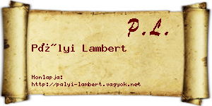 Pályi Lambert névjegykártya